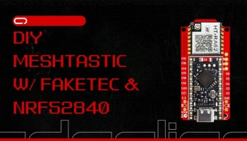 Meshtastic - Как собрать свое устройство при помощи FakeTec PCB и NRF52840 Meshtastic - Как собрать свое устройство при помощи FakeTec PCB и NRF52840