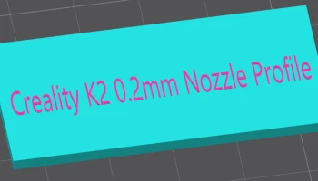 Профиль сопла Creality K2 0,2 ​​мм - Creality Print......